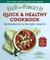 Fix-It and Forget-It Healthy 30-Minute Cookbook