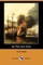 By Pike and Dyke (Dodo Press)