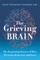 The Grieving Brain