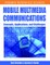 Mobile Multimedia Communications