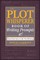 The Plot Whisperer Book of Writing Prompts