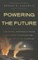 Powering the Future