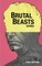 Brutal Beasts