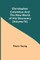 Christopher Columbus and the New World of His Discovery (Volume IV)