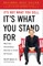 It's Not What You Sell, It's What You Stand for