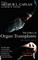 The Ethics of Organ Transplants