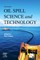 Oil Spill Science and Technology