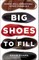 Big Shoes to Fill
