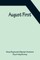 August First