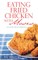 Eating Fried Chicken With Moses