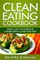 Clean Eating Cookbook