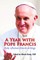 A Year with Pope Francis