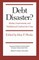 Debt Disaster?