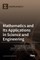 Mathematics and Its Applications in Science and Engineering