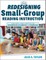 Redesigning Small-Group Reading Instruction