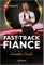 Fast-Track FiancÃÂ©