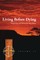 Living Before Dying