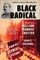Black Radical