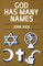 God Has Many Names