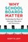 Why School Boards Matter
