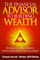 The Financial Advisor to Building Wealth - Winter 2010 Edition