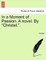 In a Moment of Passion. a Novel. by "Christel.."