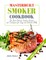 Masterbuilt Smoker Cookbook