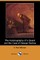 The Autobiography of a Quack and the Case of George Dedlow (Dodo Press)