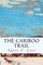 The Cariboo Trail