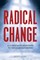 Radical Change