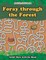 Foray Through the Forest