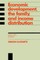 Economic Development, the Family, and Income Distribution