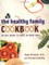 The Healthy Family Cookbook