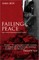 Failing Peace: Gaza and the Palestinian-Israeli Conflict