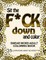 Sit the F*ck Down and Color
