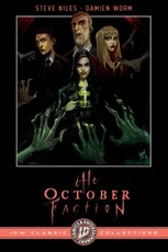 The October Faction: IDW Classic Collections