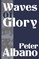 Waves of Glory