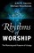 Rhythms of Worship