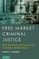 Free Market Criminal Justice