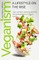 Veganism. A lifestyle on the rise.