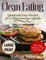 Clean Eating ***Large Print Edition***