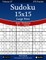 Sudoku 15x15 Large Print - Easy to Extreme - Volume 27 - 276 Puzzles