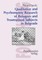 Qualitative and Psychometric Research of Refugees and Traumatised Subjects in Belgrade