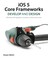 iOS 5 Core Frameworks