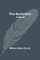 The Bachelors; A Novel