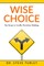 Wise Choice