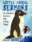 Little Animal Sermons