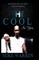 The Cool In You