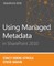 Using Managed Metadata in SharePoint 2010