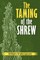 The Taming of the Shrew